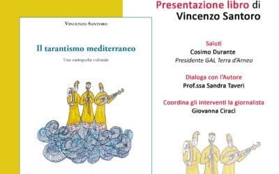 Al GAL Terra d’Arneo incontro con l’autore Vincenzo Santoro ed il suo ultimo lavoro “Il tarantismo mediterraneo. Una cartografia culturale”