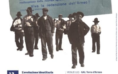 L’evoluzione identitaria del territorio d’Arneo a 70 anni dalle lotte contadine